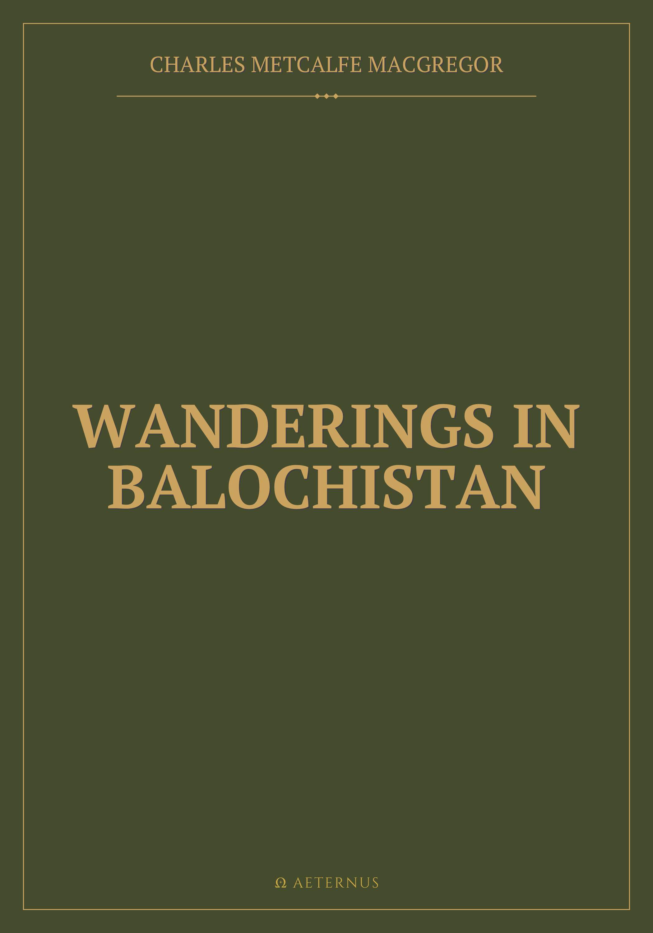 Wanderings in Balochistan (Annotated)