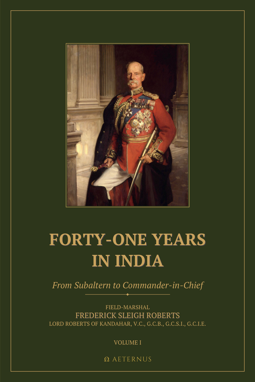 Forty-One Years in India (Annotated)