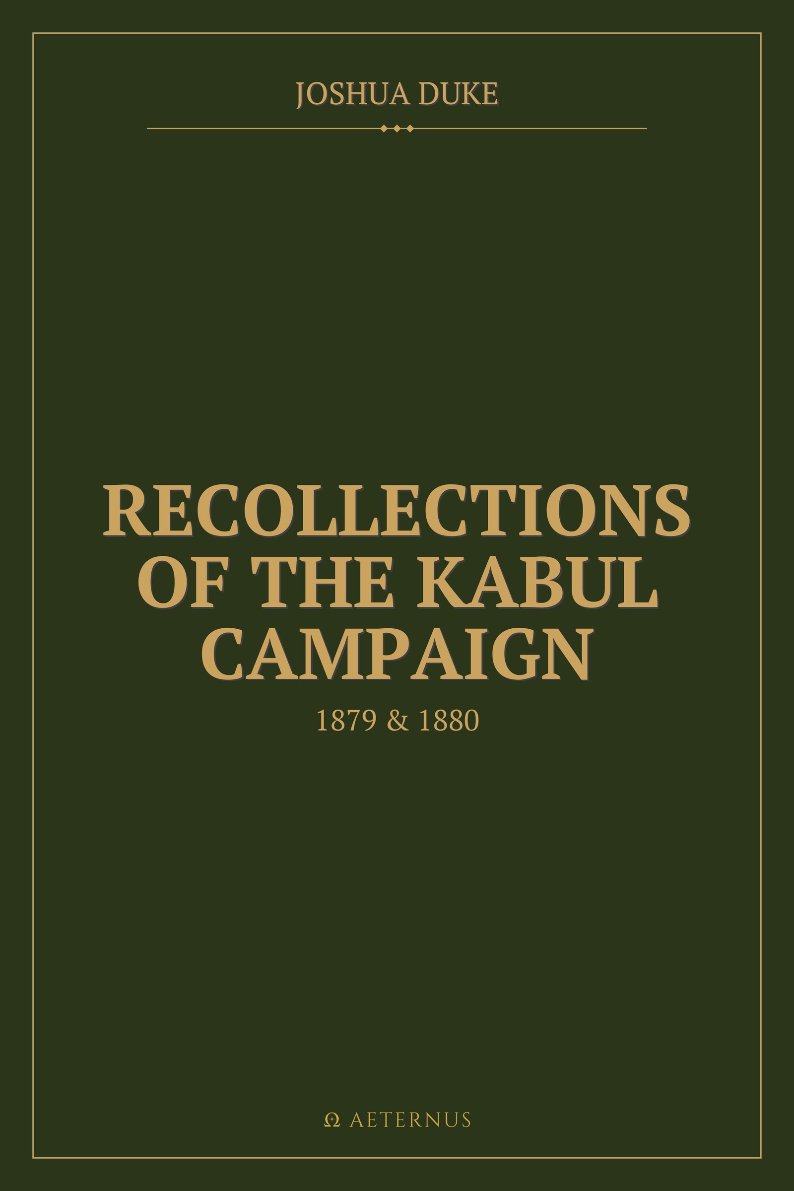 Recollections of the Kabul Campaign, 1879 & 1880