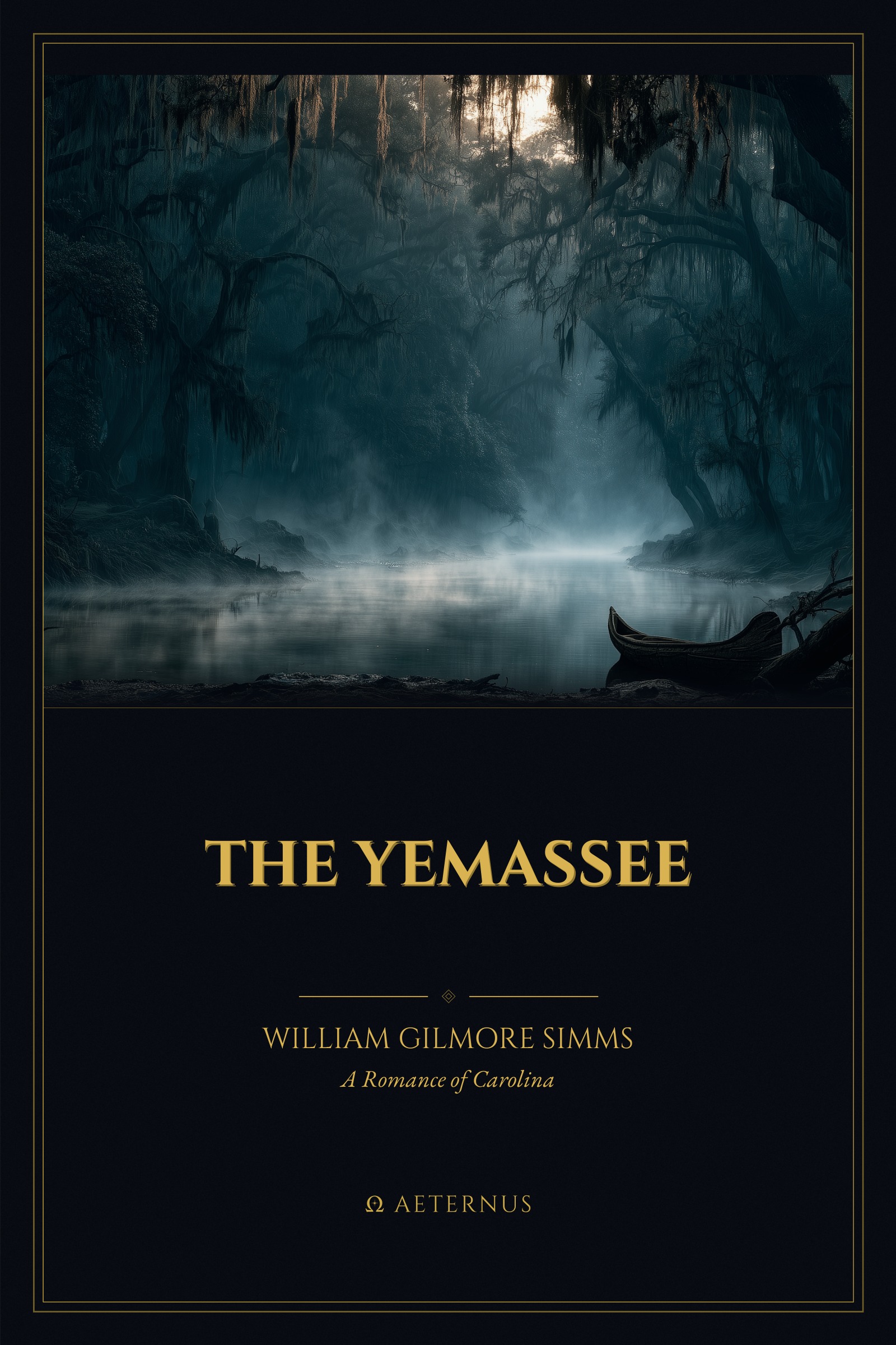 The Yemassee (Annotated)