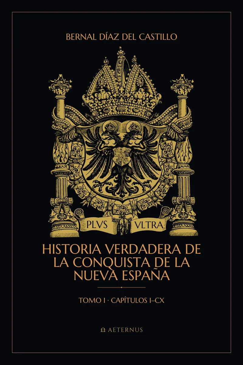 Historia verdadera de la conquista de la Nueva España